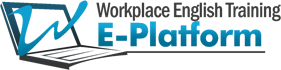 Workplace English Training E-Platform